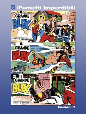 cover image of Il grande Blek n. 6 (iFumetti Imperdibili)